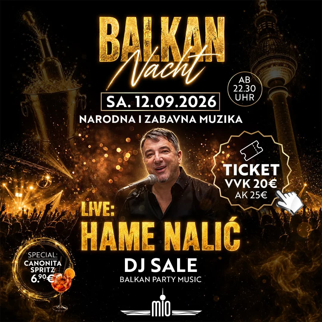 Balkan Nacht im MIO Berlin — Hame Nalić live am 12.09.2026